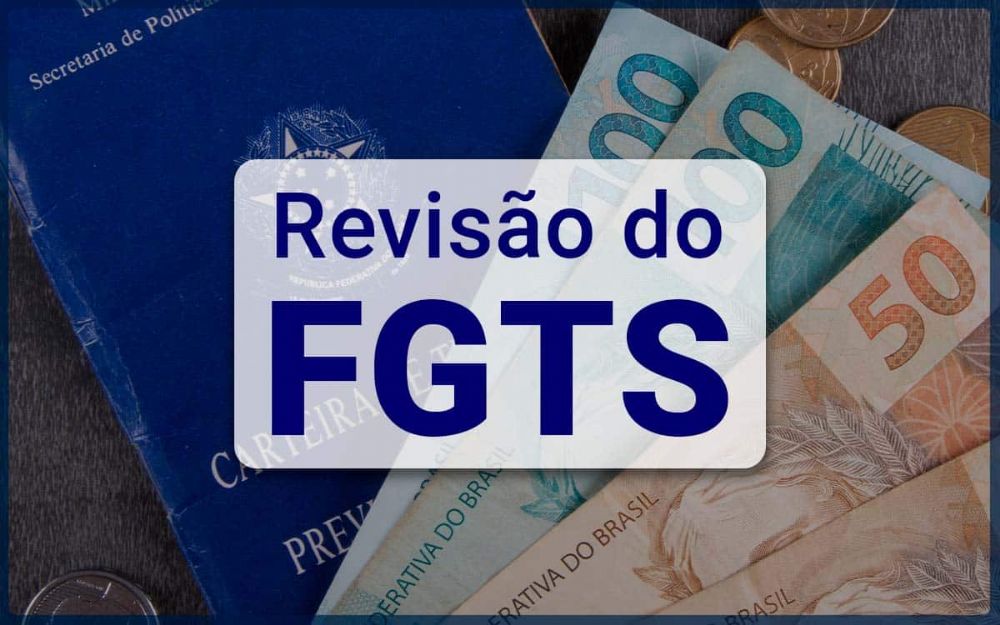 Revis�o do FGTS: trabalhador poder� ter direito a saldo de at� R$ 10 mil